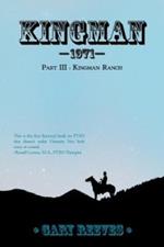 Kingman 1971: Part III : Kingman Ranch