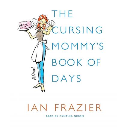 The Cursing Mommy's Book of Days