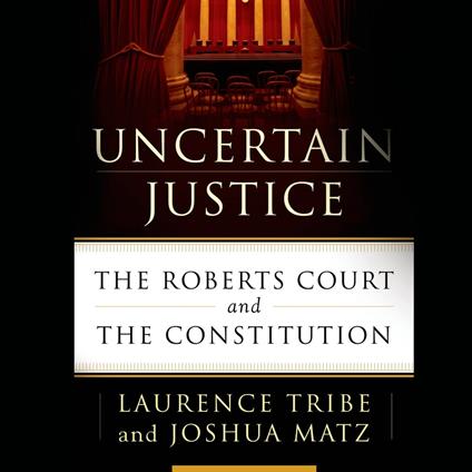 Uncertain Justice