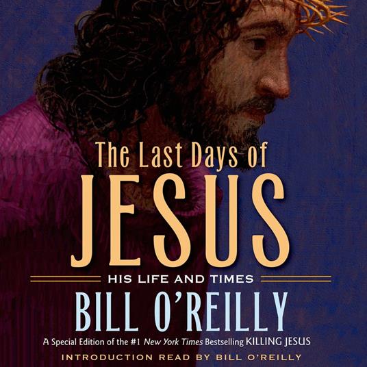 The Last Days of Jesus