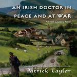 An Irish Doctor in Peace and at War