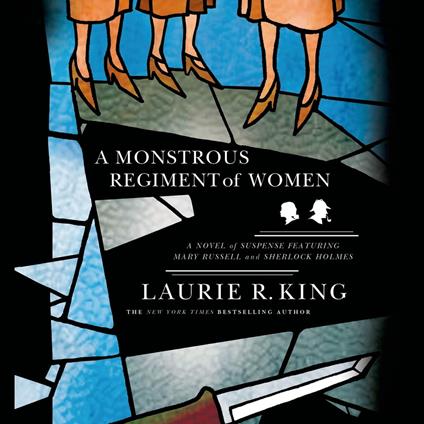 A Monstrous Regiment of Women