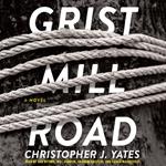 Grist Mill Road