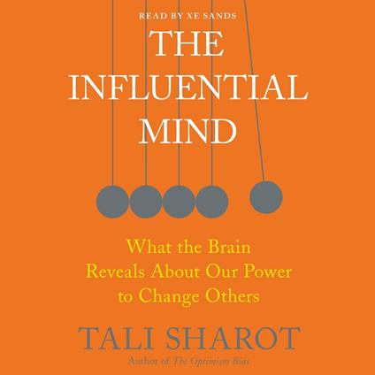 The Influential Mind