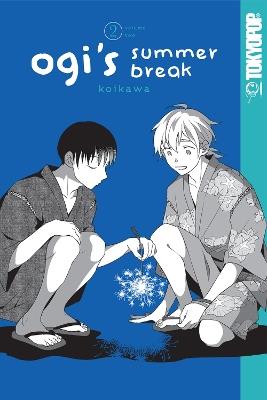Ogi's Summer Break, Volume 2 - Koikawa - cover