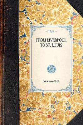 From Liverpool to St. Louis - Newman Hall - cover