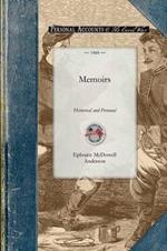 Memoirs: Historical and Personal; Including the Campaigns of the First Missouri Confederate Brigade