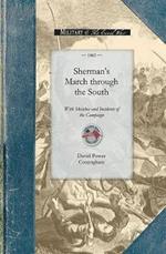 Sherman's March Through the South: With Sketches and Incidents of the Campaign