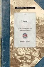 History of the Second Regiment New Hamps: Its Camps, Marches and Battles