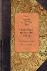 Collection of Works of Thomas Chalkley: Who Departed This Life in the Island of Tortola, the Fourth Day of the Ninth Month, 1741; To Which Is Prefix'd, a Journal of His Life, Travels, and Christian Experiences