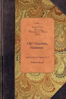 Old Churches, Ministers... of Va, Vol 2: Vol. 2 - cover