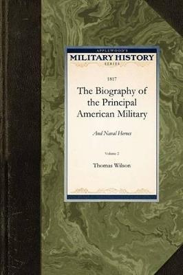 The Biography of the Principal American - Wilson Thomas Wilson - cover