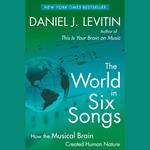 The World in Six Songs