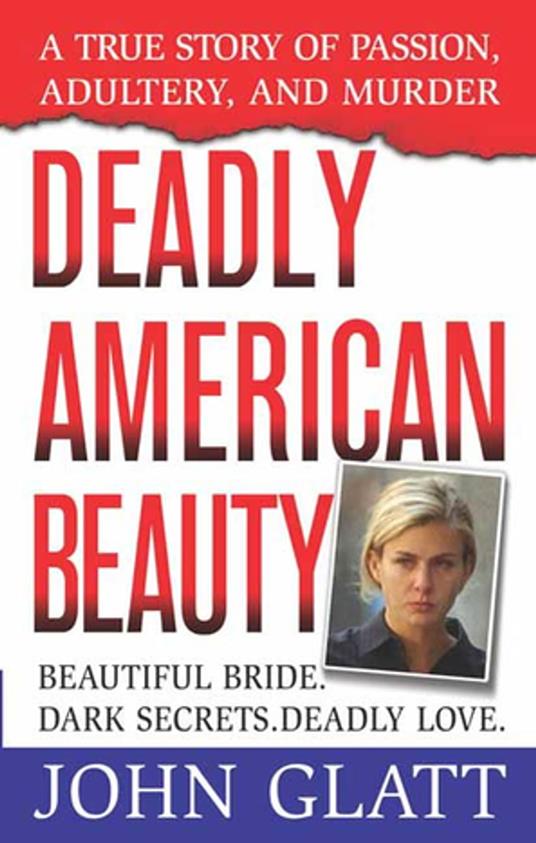 Deadly American Beauty