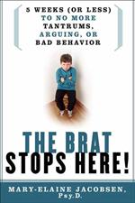 The Brat Stops Here!