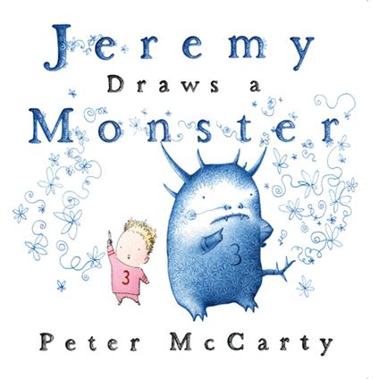 Jeremy Draws a Monster - Peter McCarty - ebook