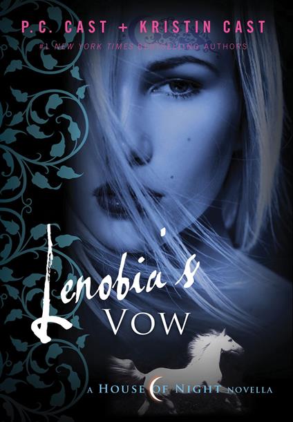 Lenobia's Vow - P. C. Cast,Kristin Cast - ebook