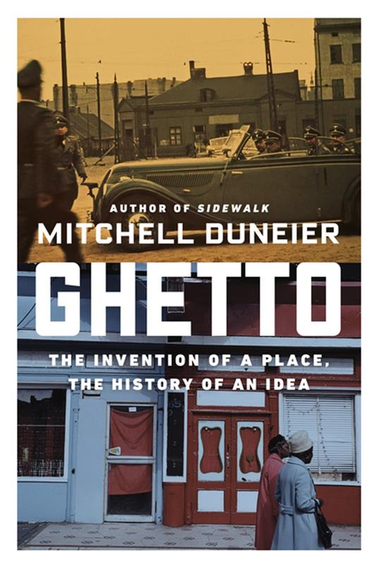 Ghetto - Duneier, Mitchell - Ebook in inglese - EPUB3 con Adobe DRM | IBS