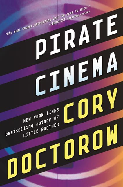 Pirate Cinema - Cory Doctorow - ebook