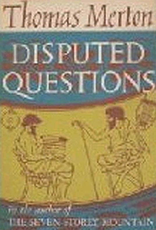 Disputed Questions