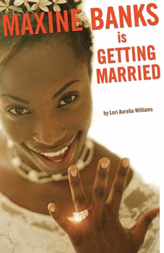 Maxine Banks is Getting Married - Lori Aurelia Williams - ebook