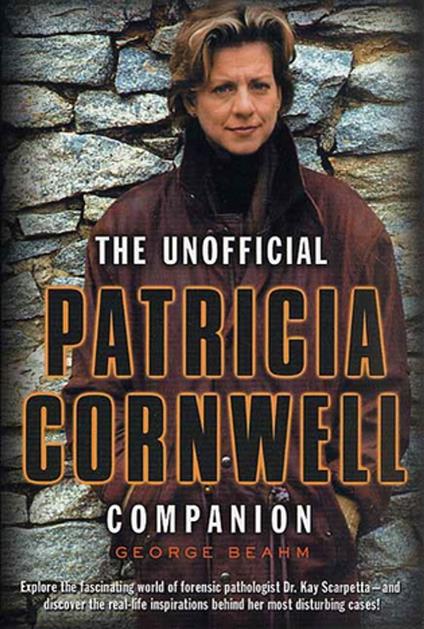 The Unofficial Patricia Cornwell Companion