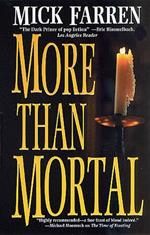 More Than Mortal