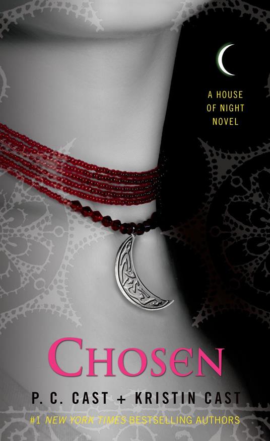 Chosen - P. C. Cast,Kristin Cast - ebook