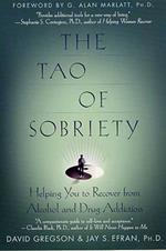 The Tao of Sobriety