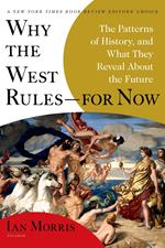 Why the West Rules—for Now