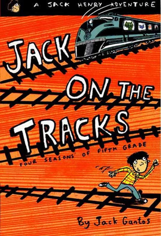 Jack on the Tracks - Jack Gantos - ebook