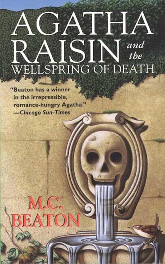 Agatha Raisin and the Wellspring of Death