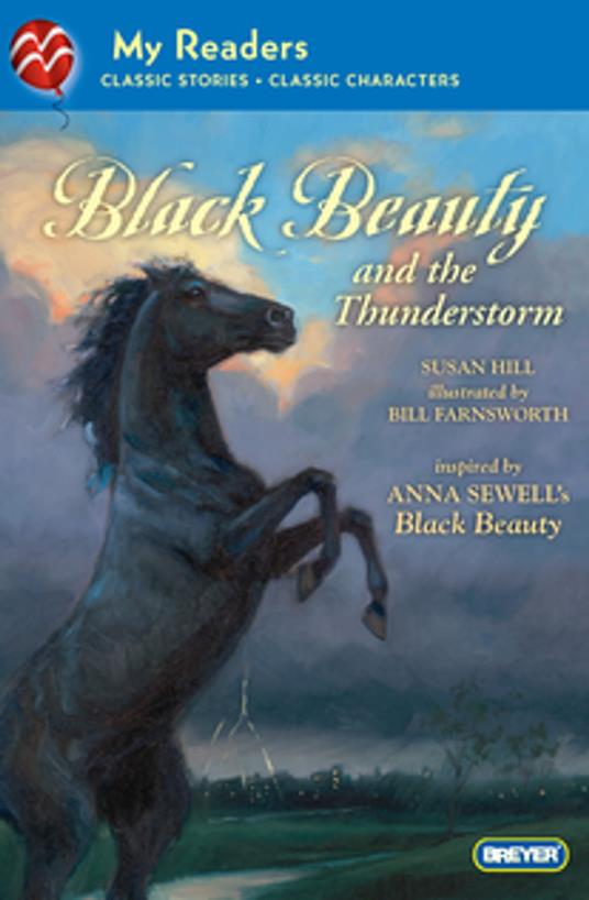 Black Beauty and the Thunderstorm - Susan Hill,Anna Sewell,Bill Farnsworth - ebook