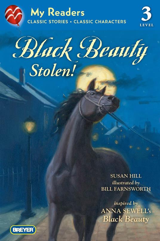 Black Beauty Stolen! - Susan Hill,Anna Sewell,Bill Farnsworth - ebook