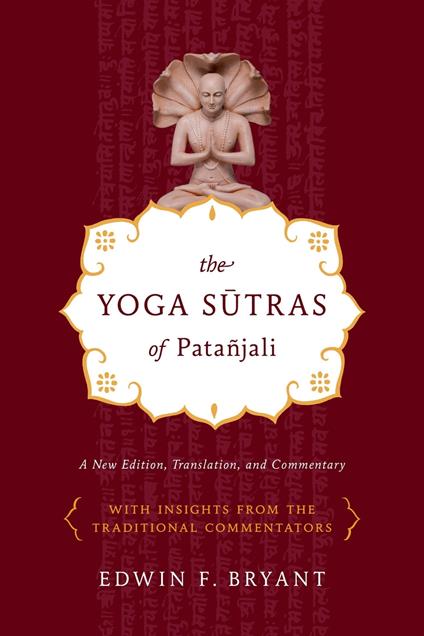 The Yoga Sutras of Patañjali