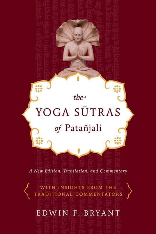 The Yoga Sutras of Patañjali