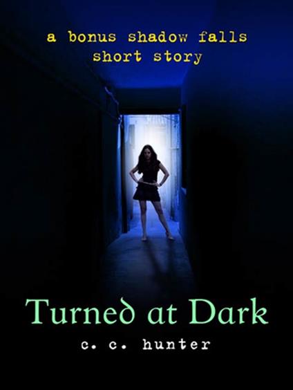 Turned at Dark - C. C. Hunter - ebook