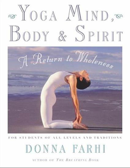 Yoga Mind, Body & Spirit