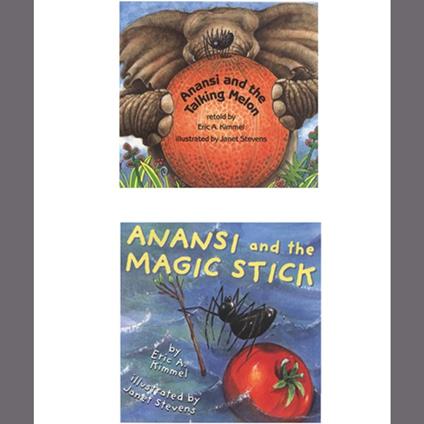 Anansi and the Talking Melon / Anansi and the Magic Stick