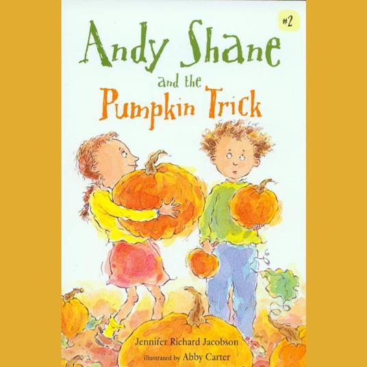 Andy Shane and the Pumpkin Trick