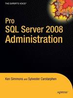 Pro SQL Server 2008 Administration