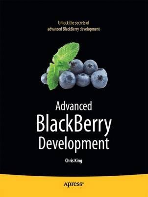 Advanced BlackBerry Development - Chris King - cover