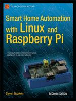 Smart Home Automation with Linux and Raspberry Pi