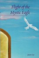 Flight of the Mystic Eagle