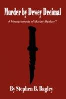Murder by Dewey Decimal - Stephen B. Bagley - cover