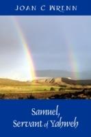 Samuel, Servant of Yahweh - Joan C Wrenn - cover