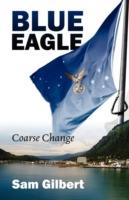 Blue Eagle: Coarse Change