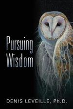 Pursuing Wisdom