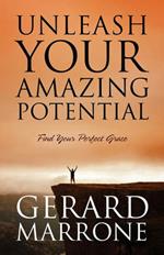 Unleash Your Amazing Potential: Find Your Perfect Grace