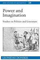 Power and Imagination: Studies in Politics and Literature - Leonidas Donskis - cover